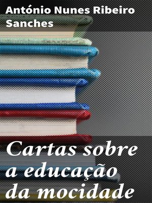 cover image of Cartas sobre a educação da mocidade